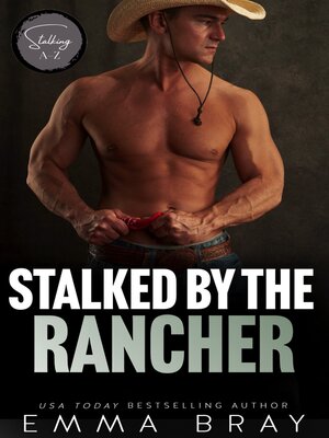 cover image of Stalked by the Rancher